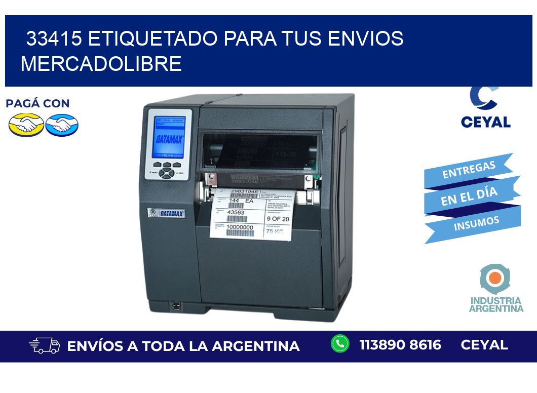 33415 ETIQUETADO PARA TUS ENVIOS MERCADOLIBRE