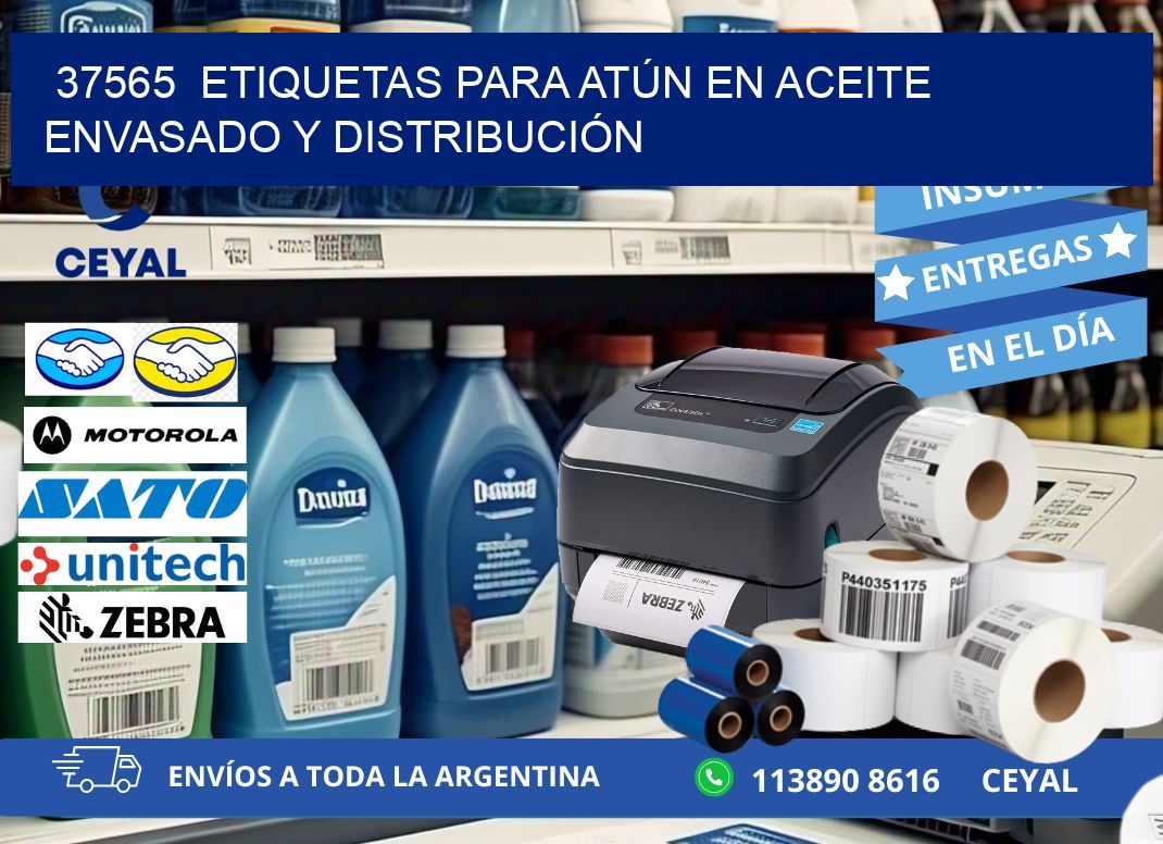 37565  ETIQUETAS PARA ATÚN EN ACEITE ENVASADO Y DISTRIBUCIÓN