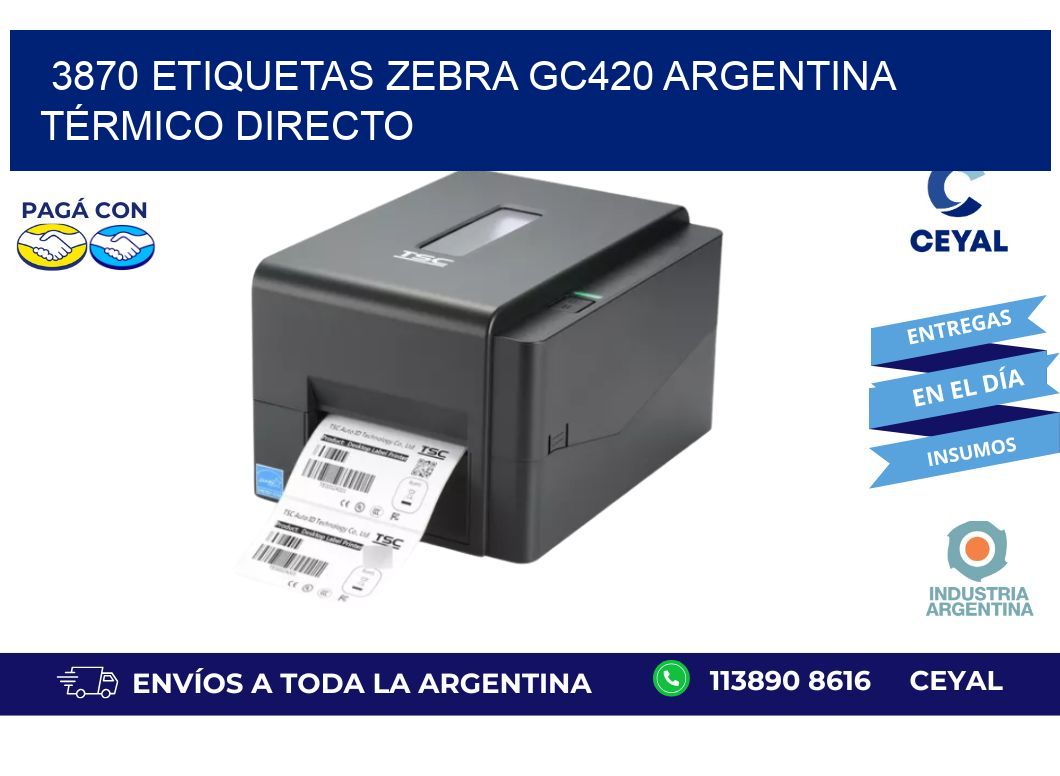 3870 etiquetas zebra gc420 argentina TÉRMICO DIRECTO