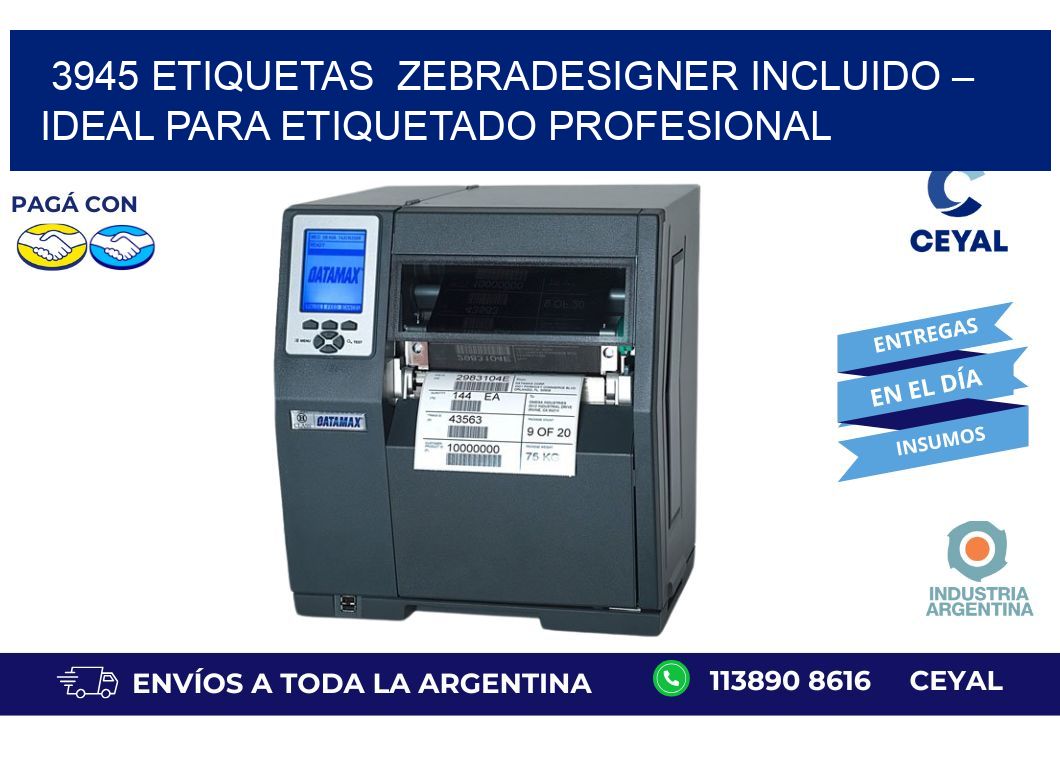 3945 etiquetas  ZebraDesigner Incluido – Ideal para Etiquetado Profesional