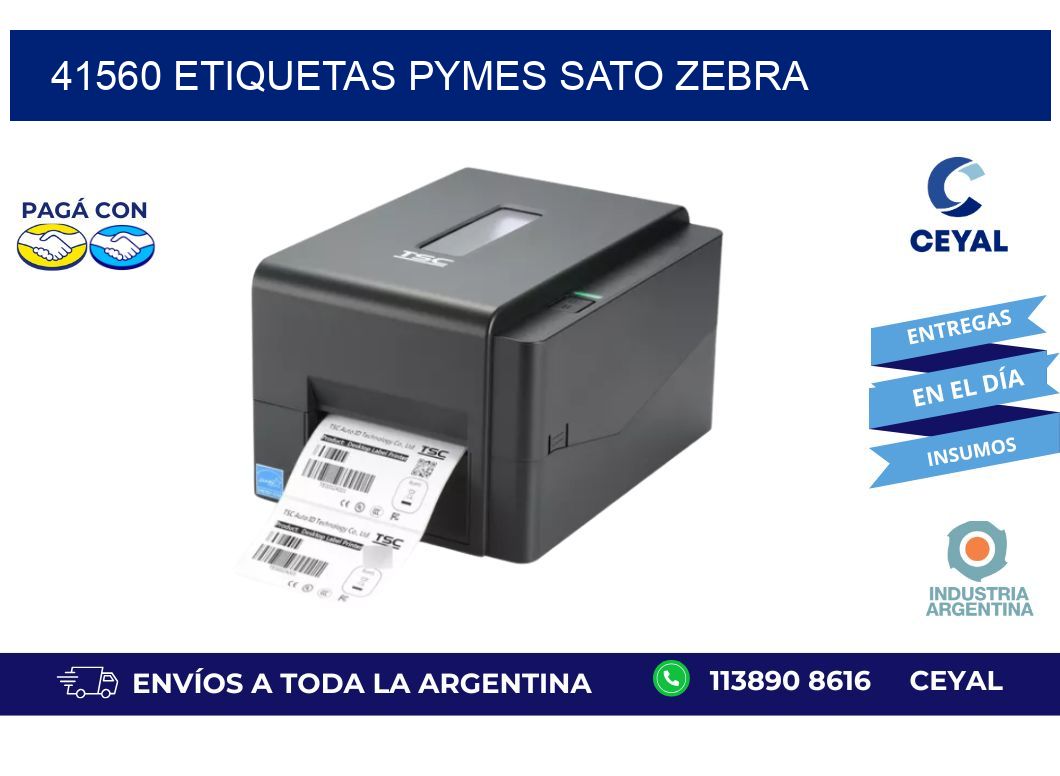 41560 ETIQUETAS PYMES SATO ZEBRA