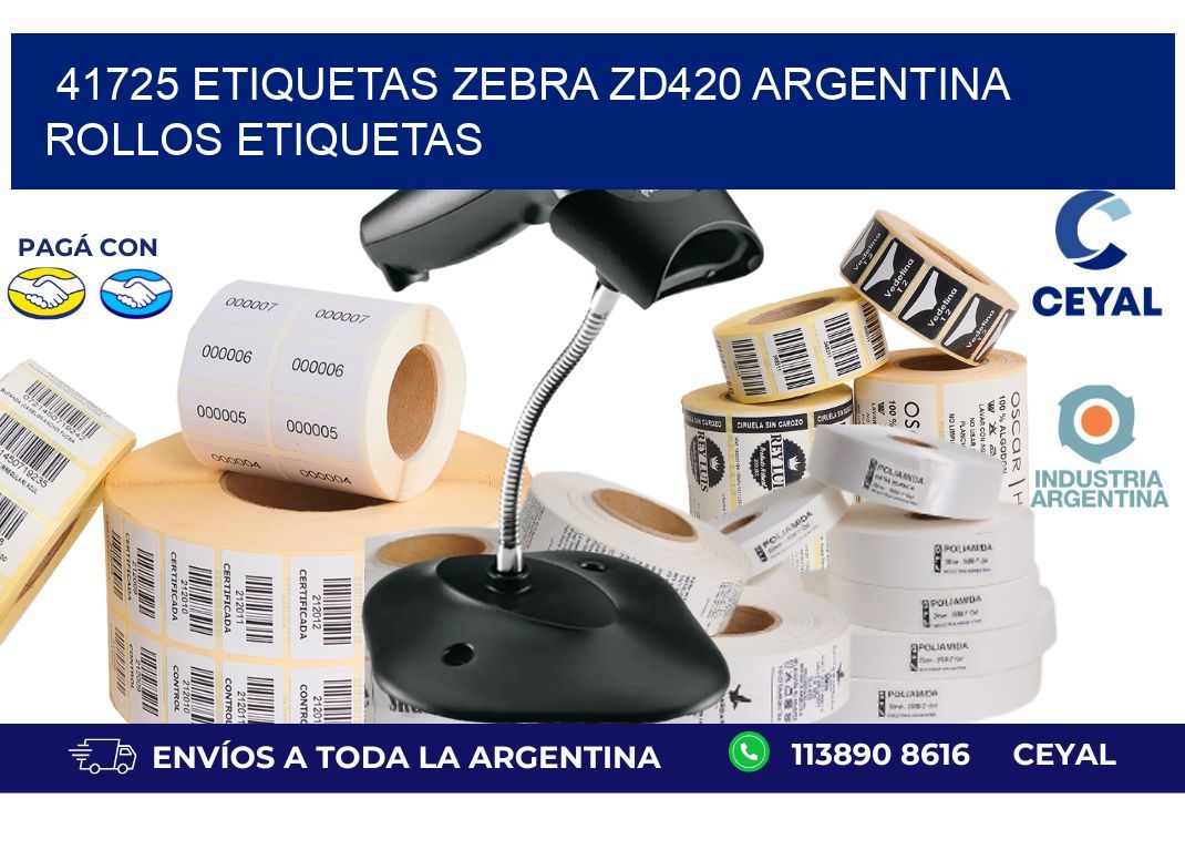 41725 etiquetas zebra zd420 argentina ROLLOS ETIQUETAS