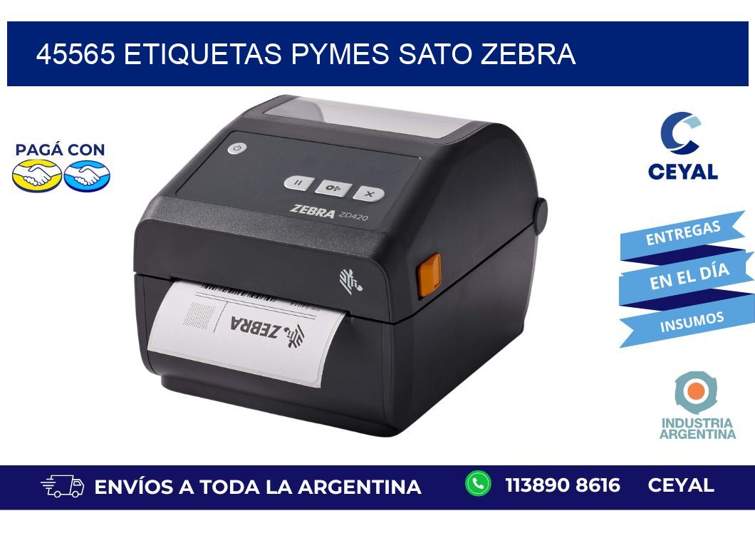 45565 ETIQUETAS PYMES SATO ZEBRA