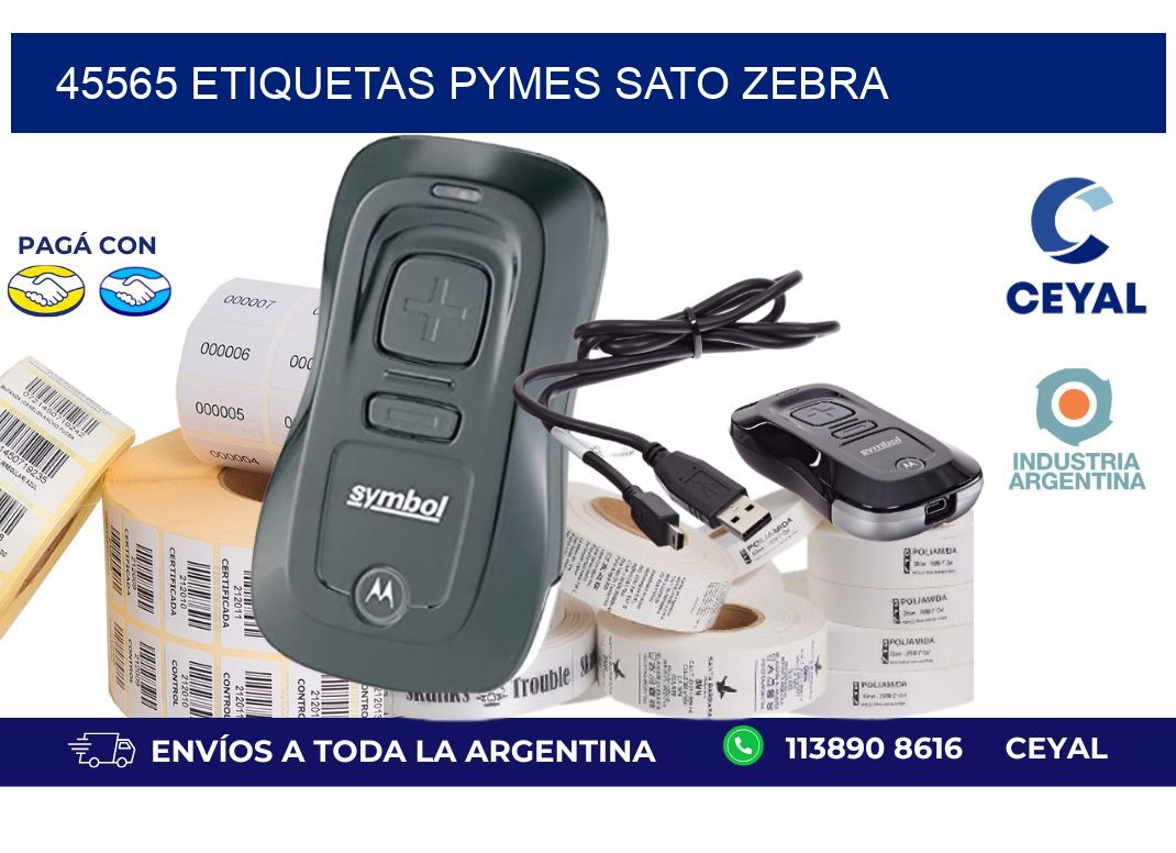 45565 ETIQUETAS PYMES SATO ZEBRA