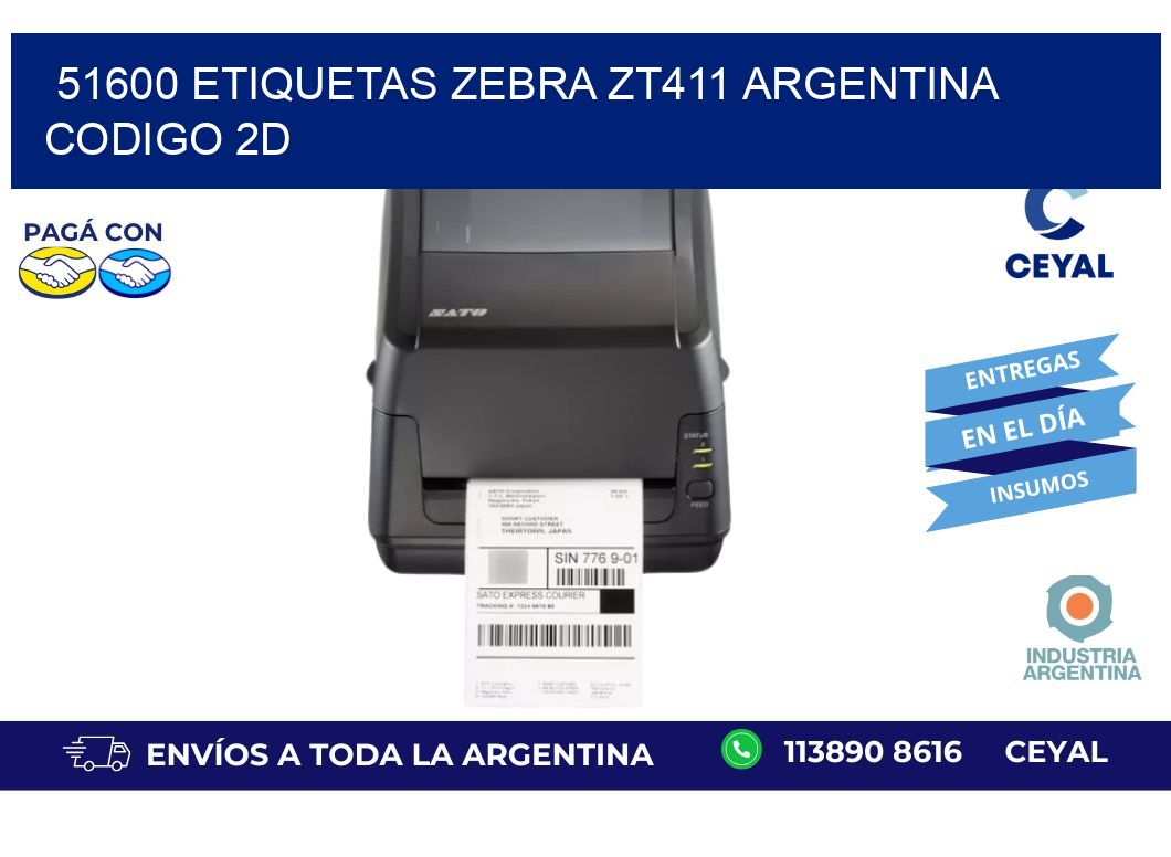 51600 etiquetas zebra zt411 argentina CODIGO 2D