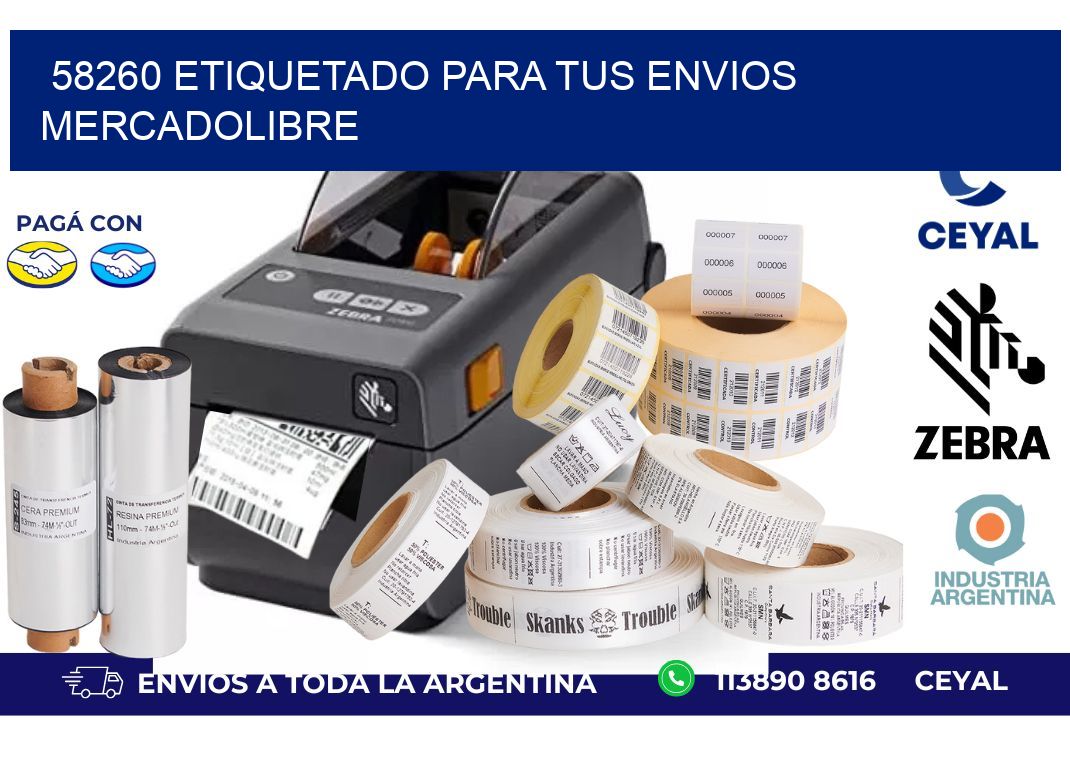 58260 ETIQUETADO PARA TUS ENVIOS MERCADOLIBRE