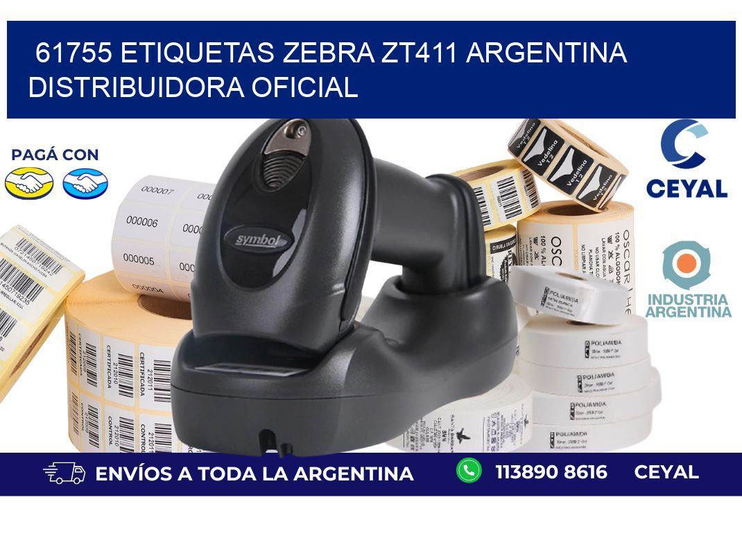 61755 etiquetas zebra zt411 argentina DISTRIBUIDORA OFICIAL