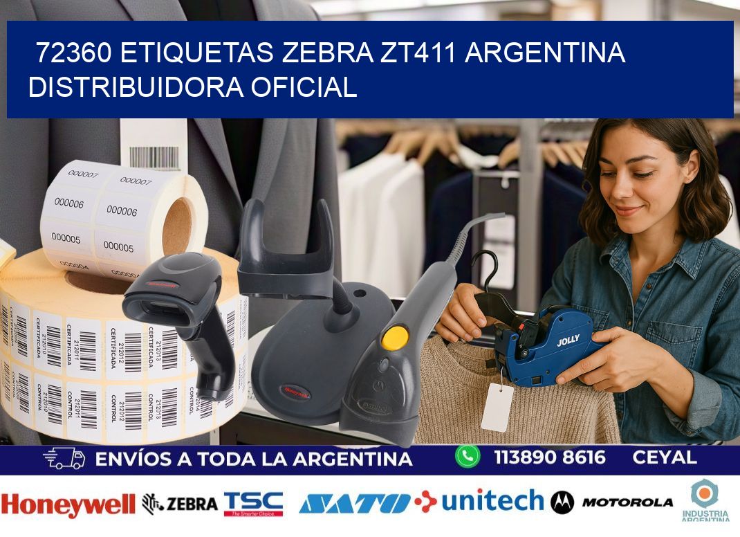 72360 etiquetas zebra zt411 argentina DISTRIBUIDORA OFICIAL