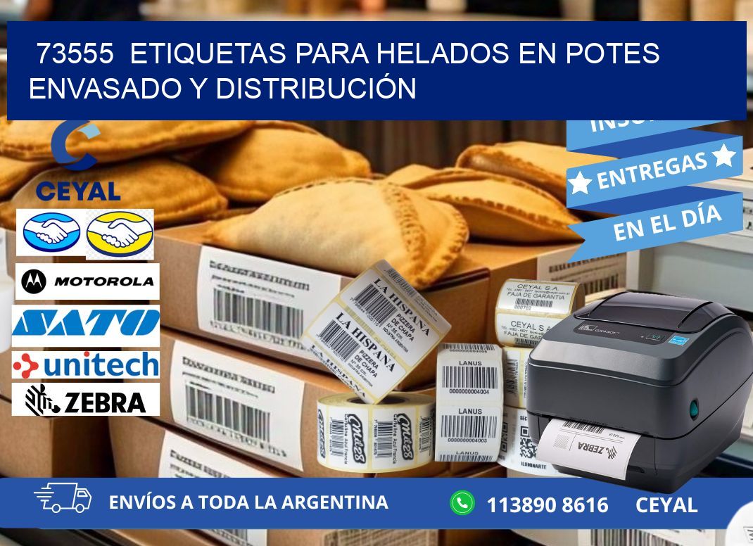 73555  ETIQUETAS PARA HELADOS EN POTES ENVASADO Y DISTRIBUCIÓN