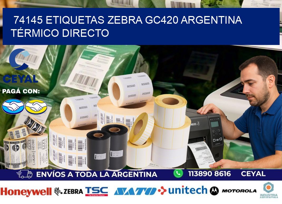 74145 etiquetas zebra gc420 argentina TÉRMICO DIRECTO