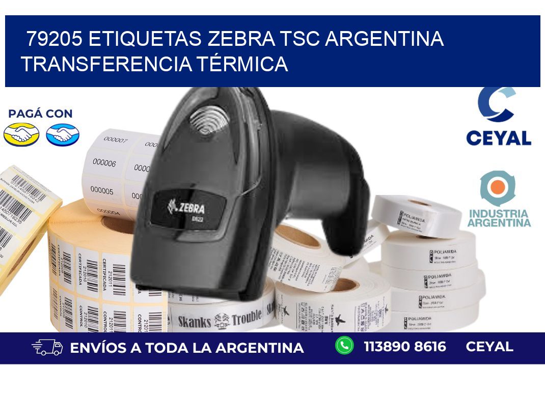79205 etiquetas zebra tsc argentina TRANSFERENCIA TÉRMICA