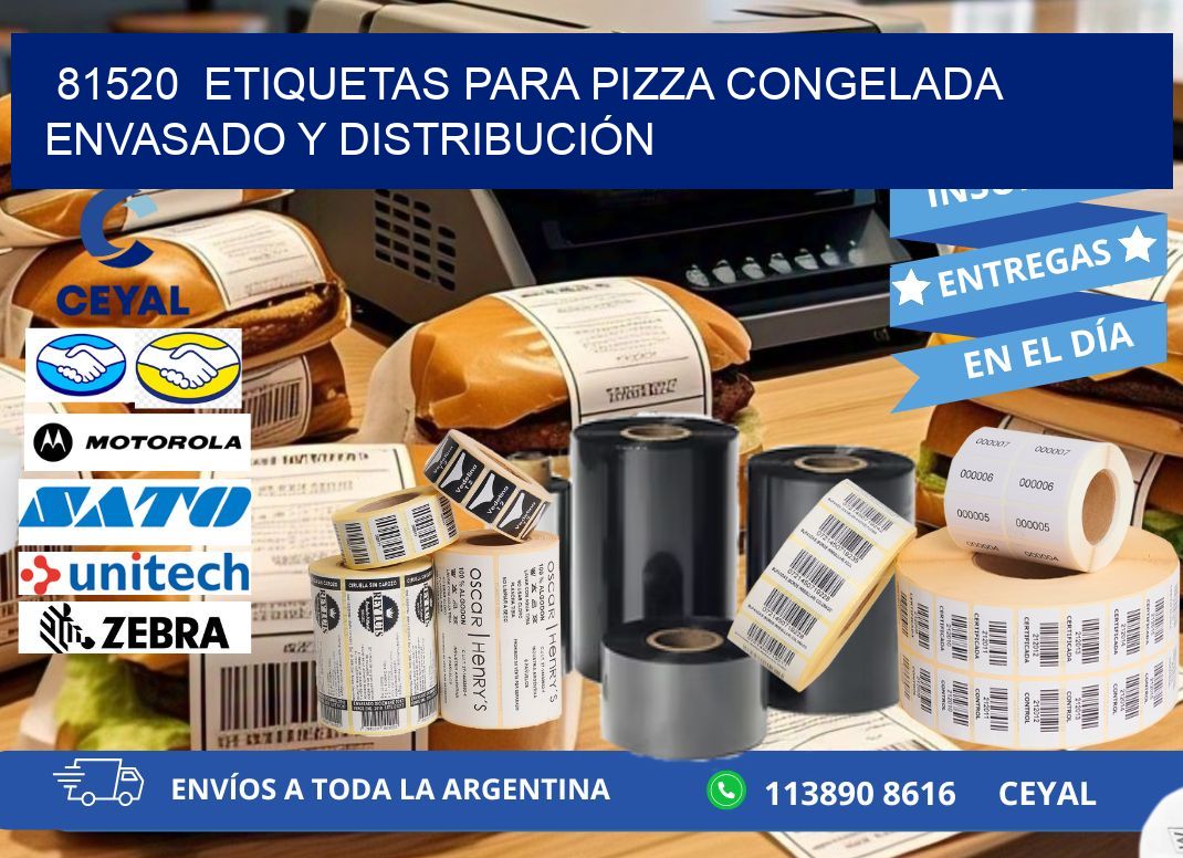 81520  ETIQUETAS PARA PIZZA CONGELADA ENVASADO Y DISTRIBUCIÓN