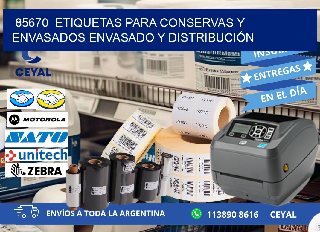 85670  ETIQUETAS PARA CONSERVAS Y ENVASADOS ENVASADO Y DISTRIBUCIÓN