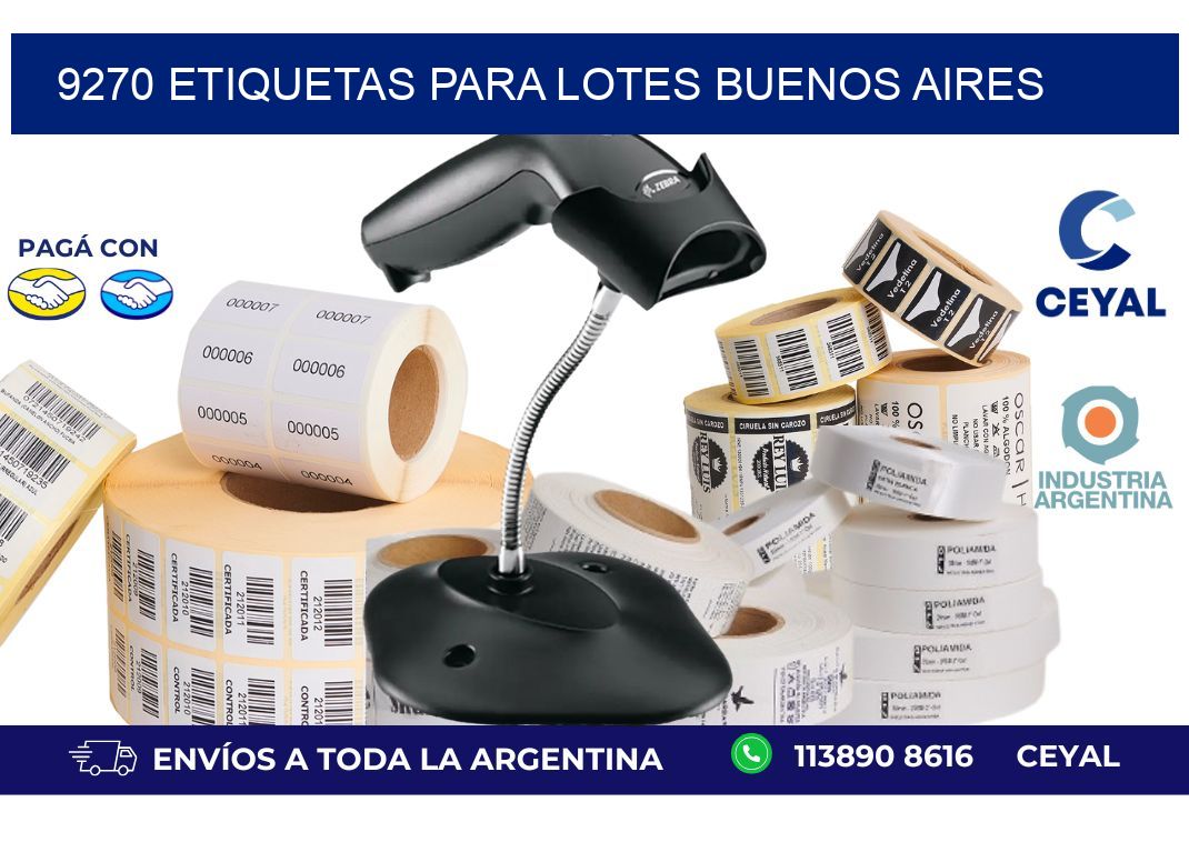 9270 ETIQUETAS PARA LOTES BUENOS AIRES