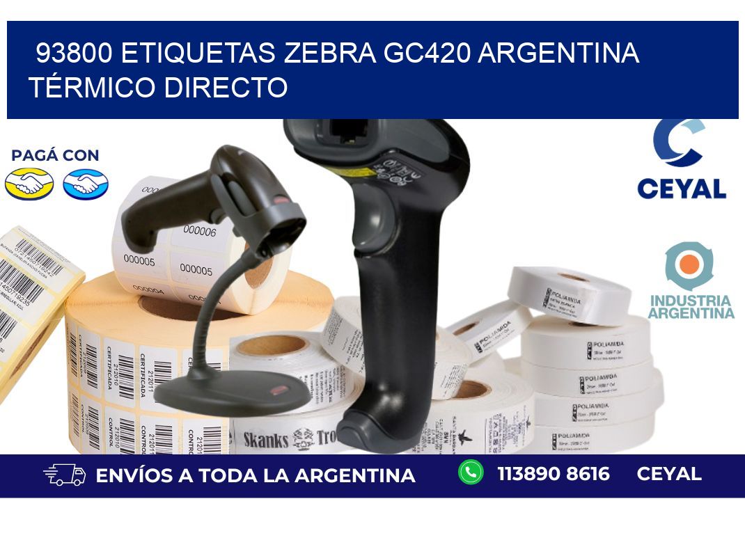 93800 etiquetas zebra gc420 argentina TÉRMICO DIRECTO