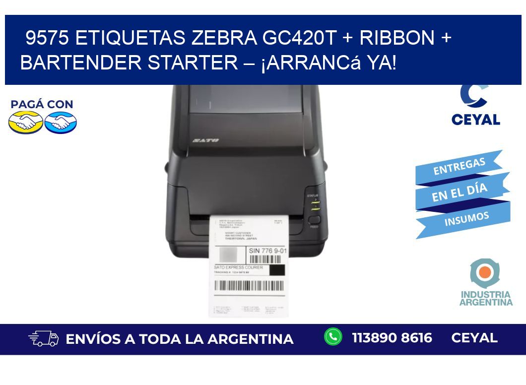 9575 ETIQUETAS Zebra GC420T + Ribbon + BarTender Starter – ¡Arrancá ya!