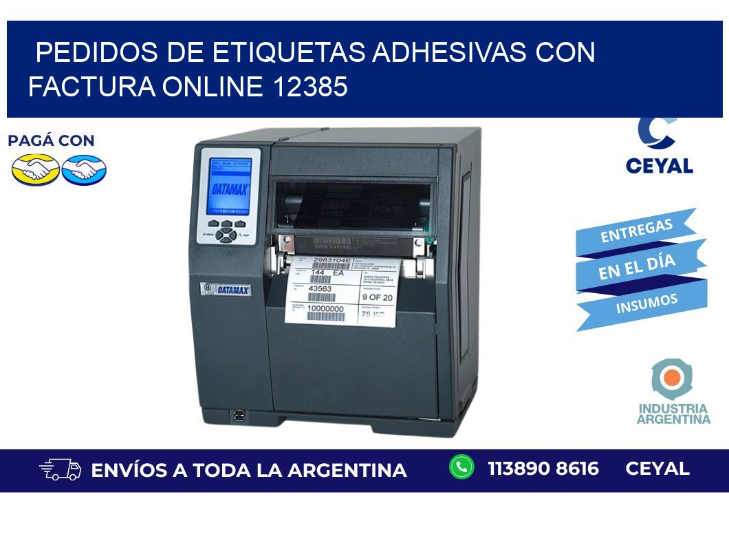 Pedidos de Etiquetas Adhesivas con Factura Online 12385