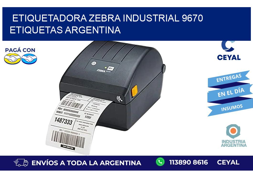 etiquetadora zebra industrial 9670 etiquetas argentina