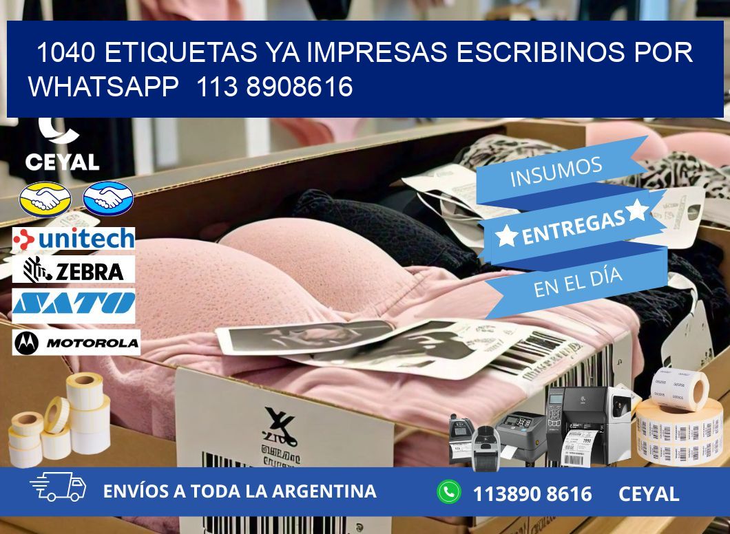 1040 ETIQUETAS YA IMPRESAS ESCRIBINOS POR WHATSAPP 113 8908616