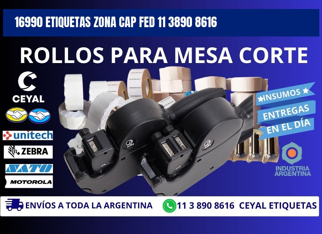 16990 ETIQUETAS ZONA CAP FED 11 3890 8616