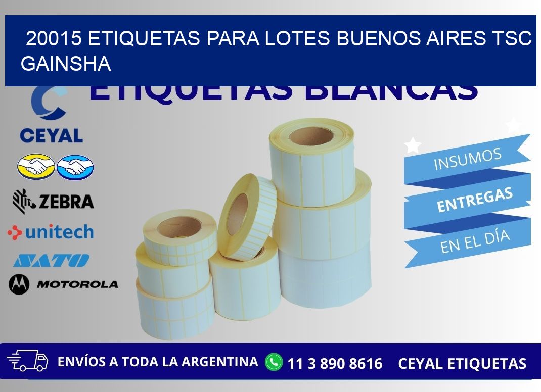 20015 ETIQUETAS PARA LOTES BUENOS AIRES TSC GAINSHA