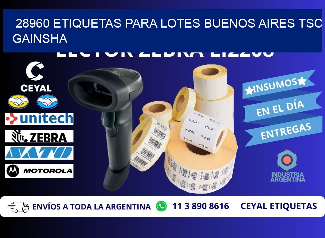 28960 ETIQUETAS PARA LOTES BUENOS AIRES TSC GAINSHA