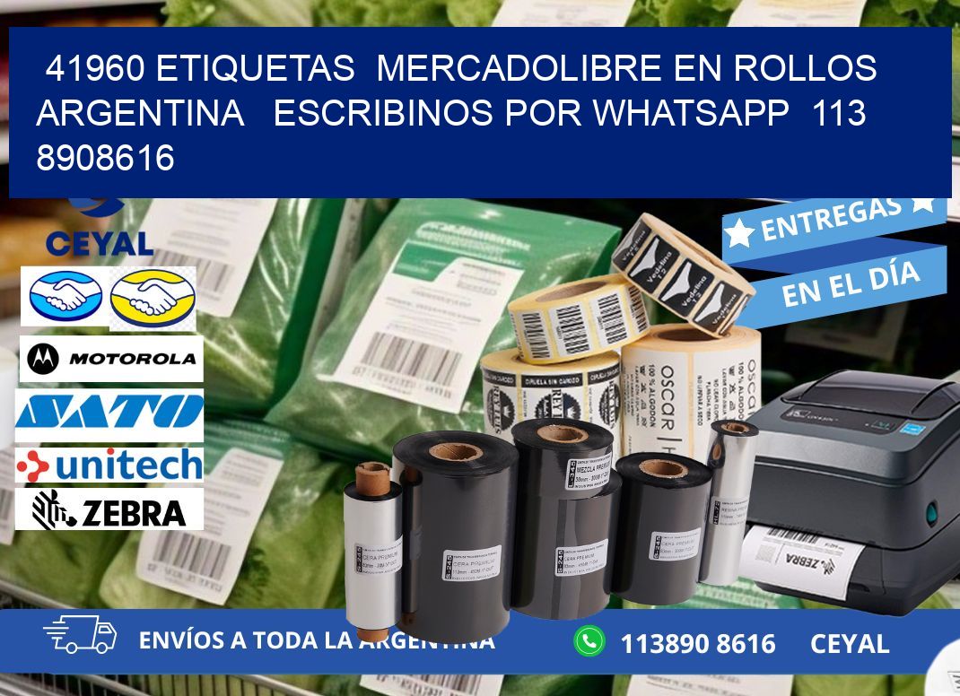 41960 ETIQUETAS  MERCADOLIBRE EN ROLLOS ARGENTINA   ESCRIBINOS POR WHATSAPP  113 8908616