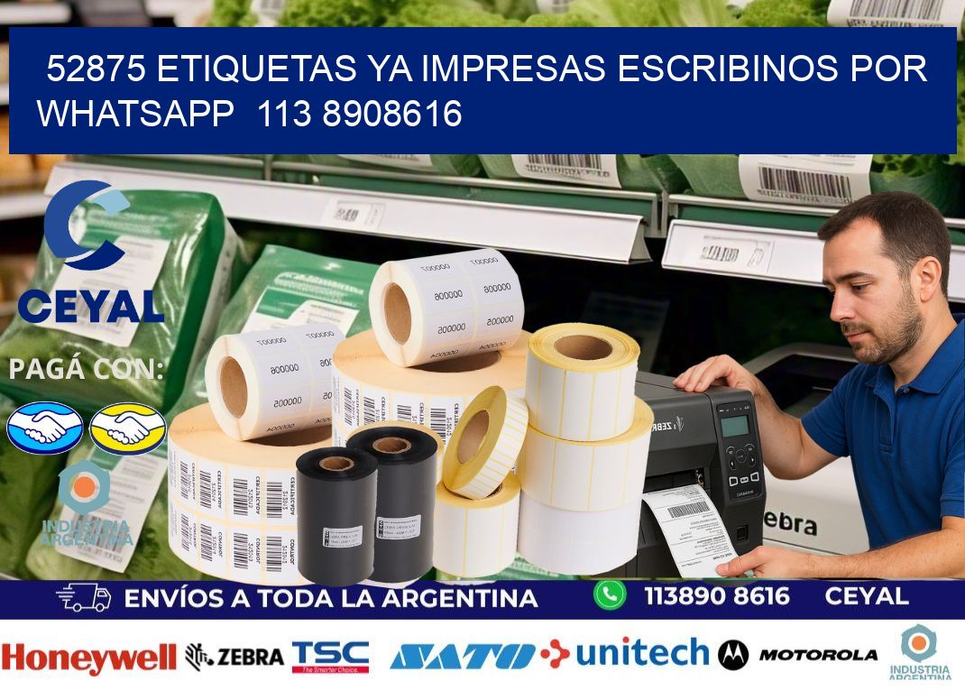 52875 ETIQUETAS YA IMPRESAS ESCRIBINOS POR WHATSAPP 113 8908616