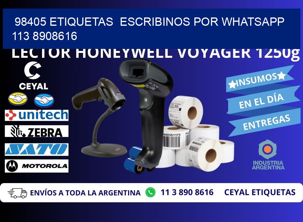 98405 ETIQUETAS  ESCRIBINOS POR WHATSAPP  113 8908616