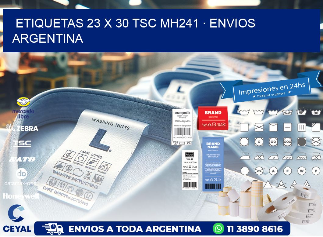 ETIQUETAS 23 x 30 TSC MH241 · ENVIOS ARGENTINA