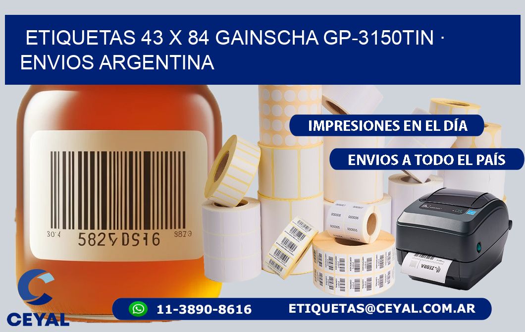 ETIQUETAS 43 x 84 GAINSCHA GP-3150TIN · ENVIOS ARGENTINA
