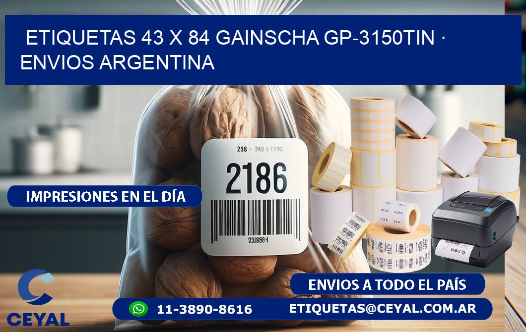 ETIQUETAS 43 x 84 GAINSCHA GP-3150TIN · ENVIOS ARGENTINA