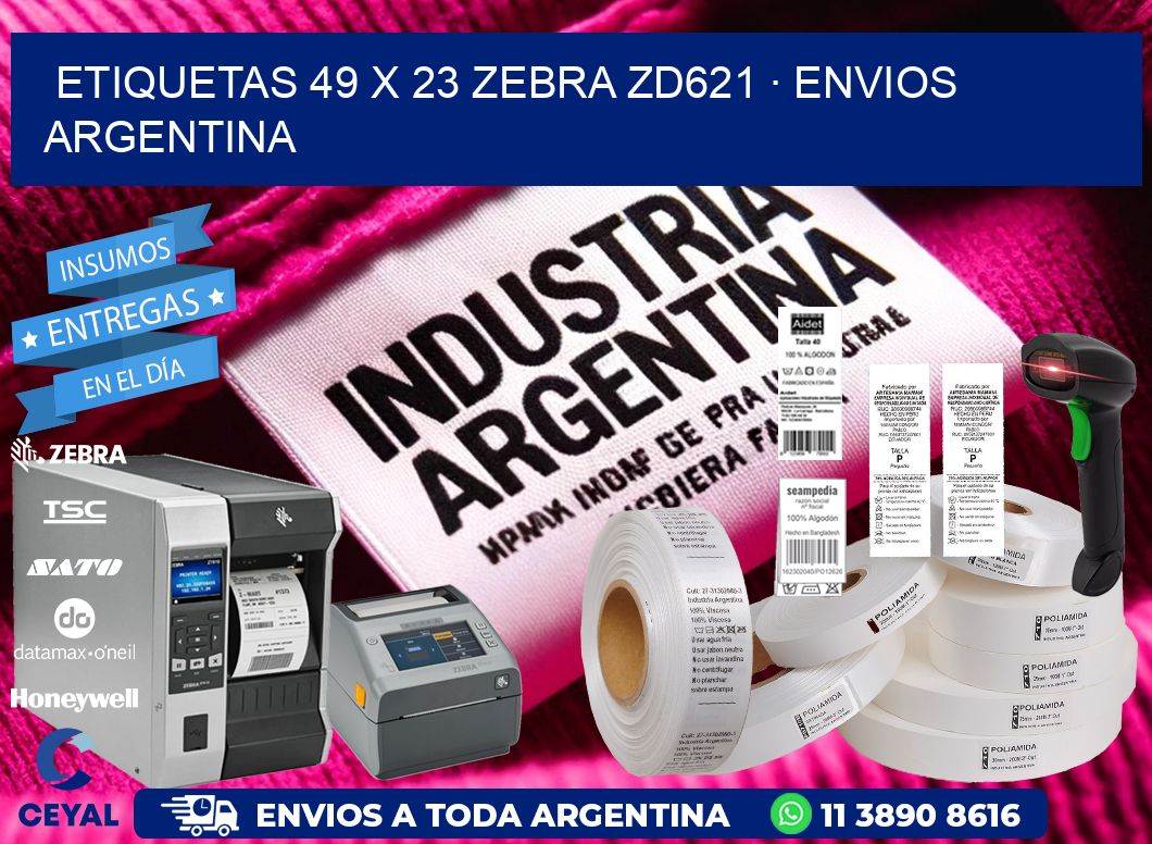 ETIQUETAS 49 x 23 ZEBRA ZD621 · ENVIOS ARGENTINA