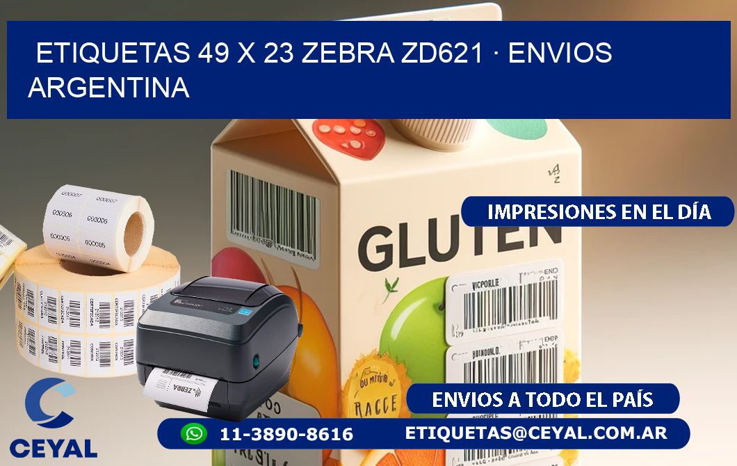 ETIQUETAS 49 x 23 ZEBRA ZD621 · ENVIOS ARGENTINA