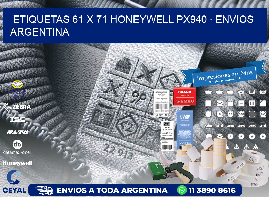 ETIQUETAS 61 x 71 HONEYWELL PX940 · ENVIOS ARGENTINA
