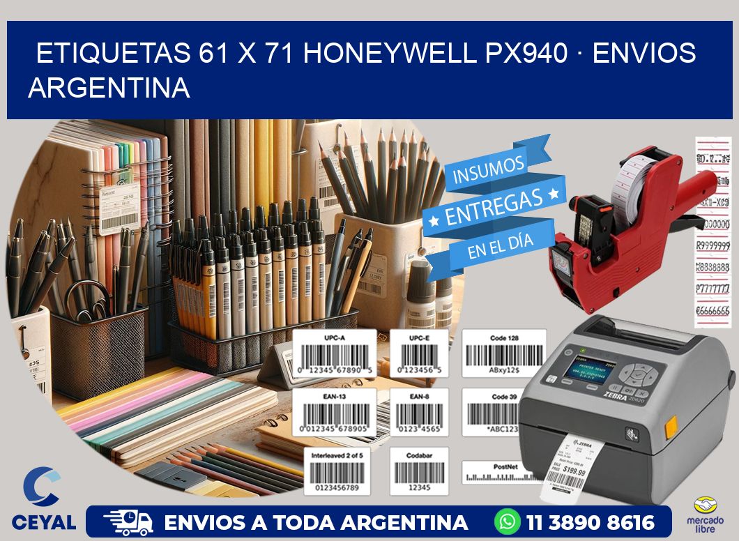 ETIQUETAS 61 x 71 HONEYWELL PX940 · ENVIOS ARGENTINA
