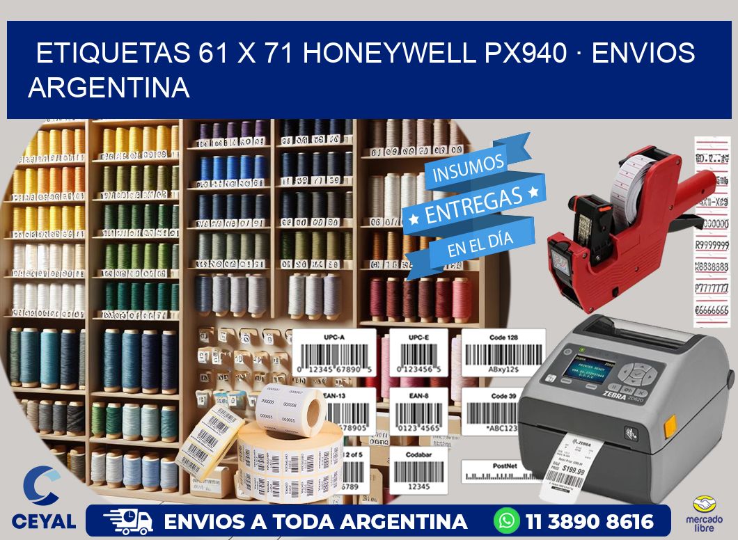 ETIQUETAS 61 x 71 HONEYWELL PX940 · ENVIOS ARGENTINA