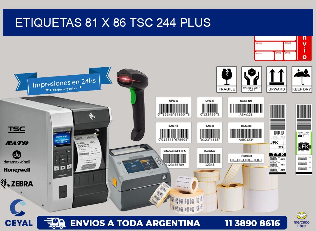 ETIQUETAS 81 x 86 TSC 244 PLUS