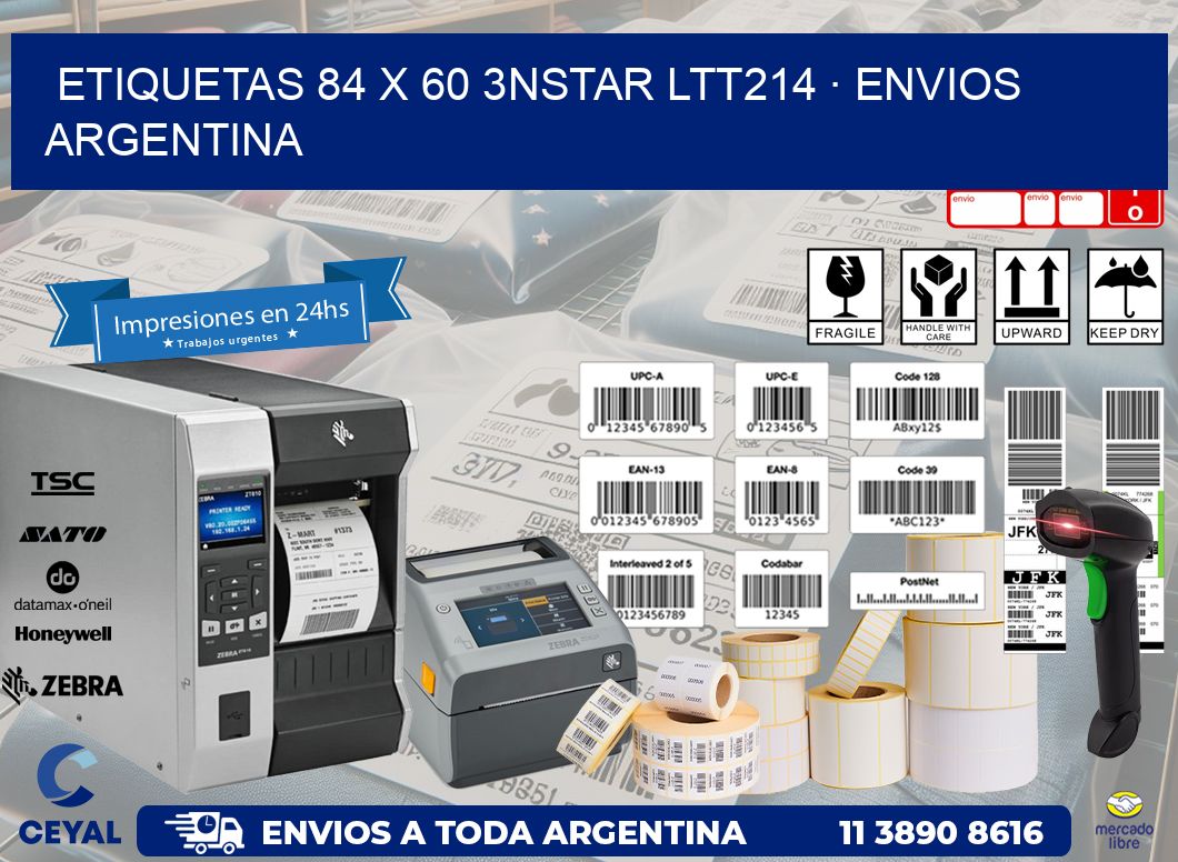 ETIQUETAS 84 x 60 3NSTAR LTT214 · ENVIOS ARGENTINA