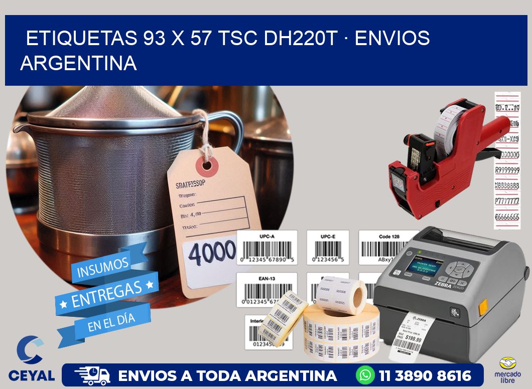 ETIQUETAS 93 x 57 TSC DH220T · ENVIOS ARGENTINA