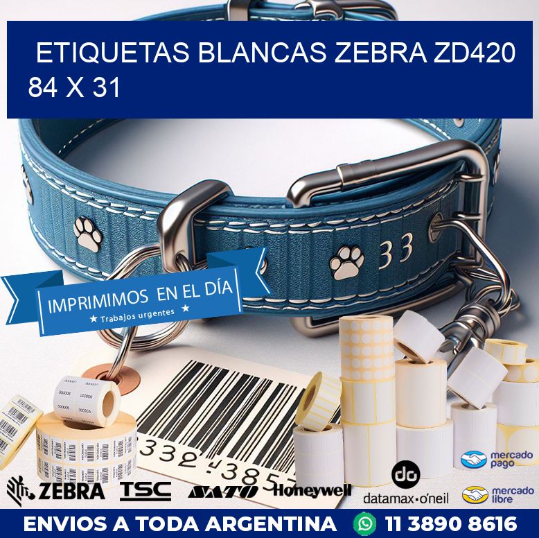 ETIQUETAS BLANCAS ZEBRA ZD420 84 x 31