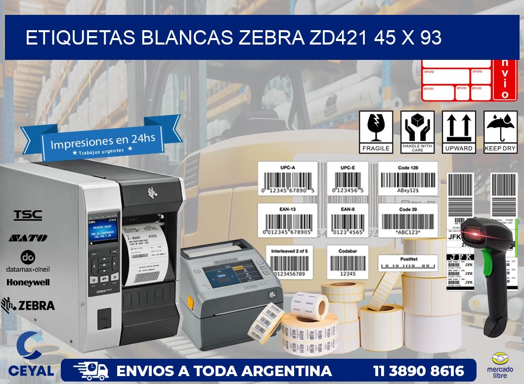 ETIQUETAS BLANCAS ZEBRA ZD421 45 x 93