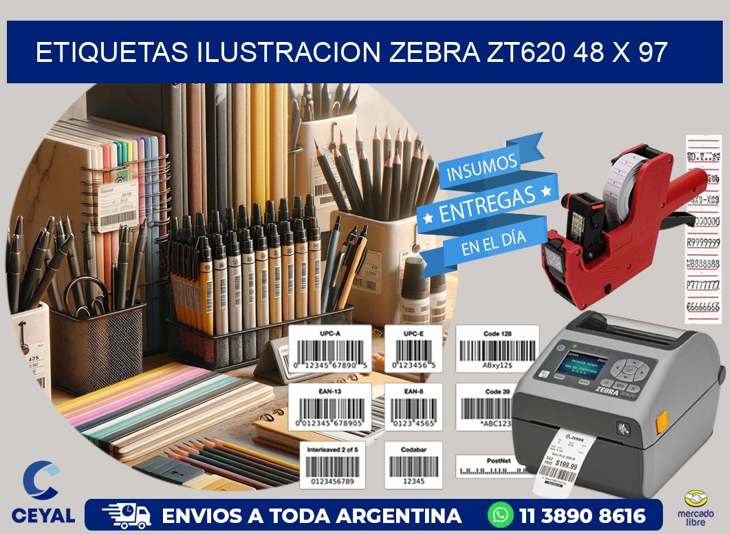 ETIQUETAS ILUSTRACION ZEBRA ZT620 48 x 97