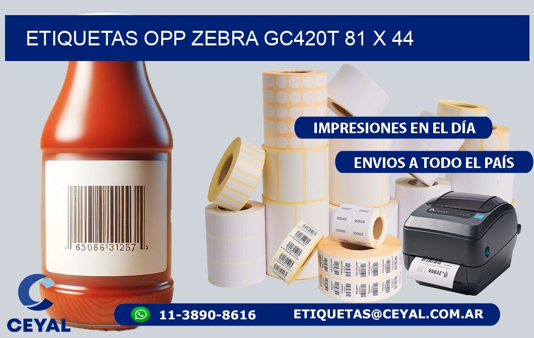 ETIQUETAS OPP ZEBRA GC420T 81 x 44
