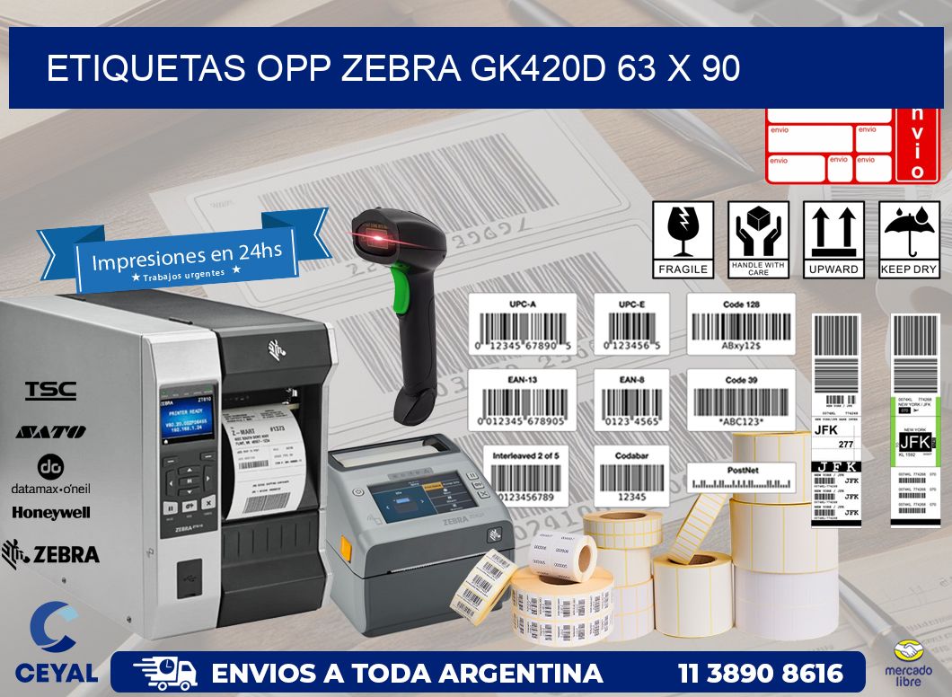 ETIQUETAS OPP ZEBRA GK420D 63 x 90