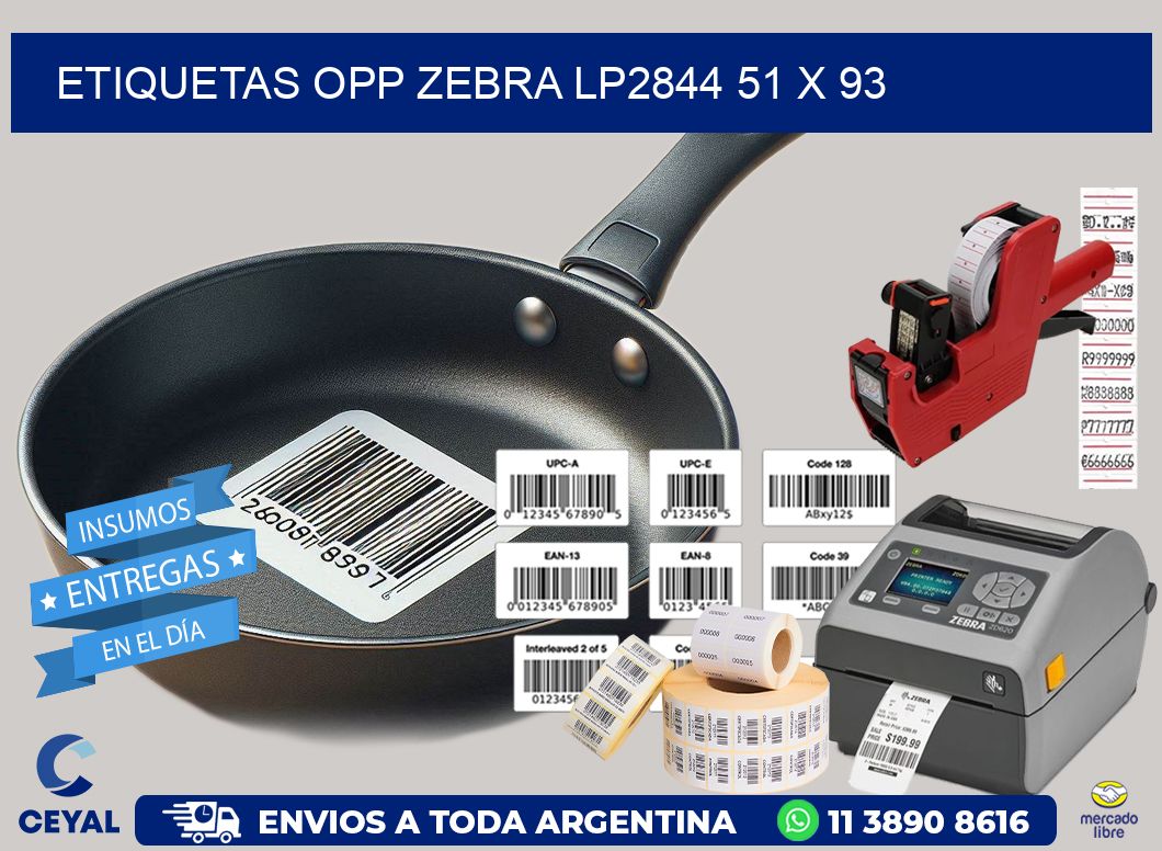 ETIQUETAS OPP ZEBRA LP2844 51 x 93