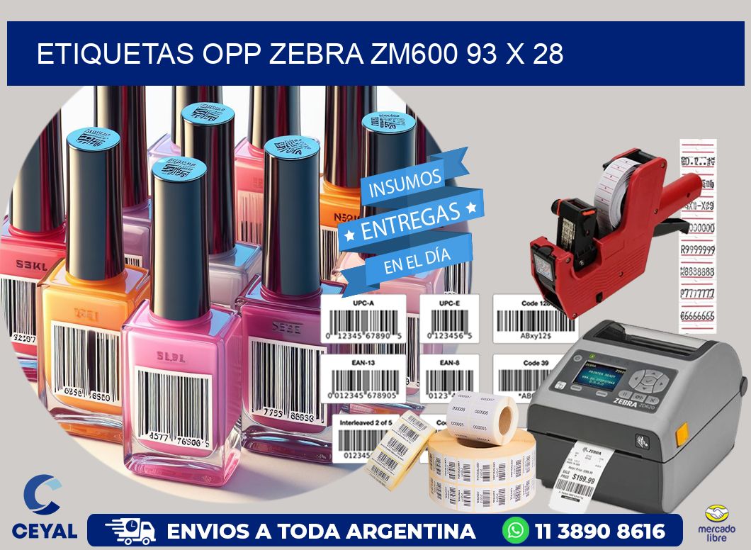 ETIQUETAS OPP ZEBRA ZM600 93 x 28