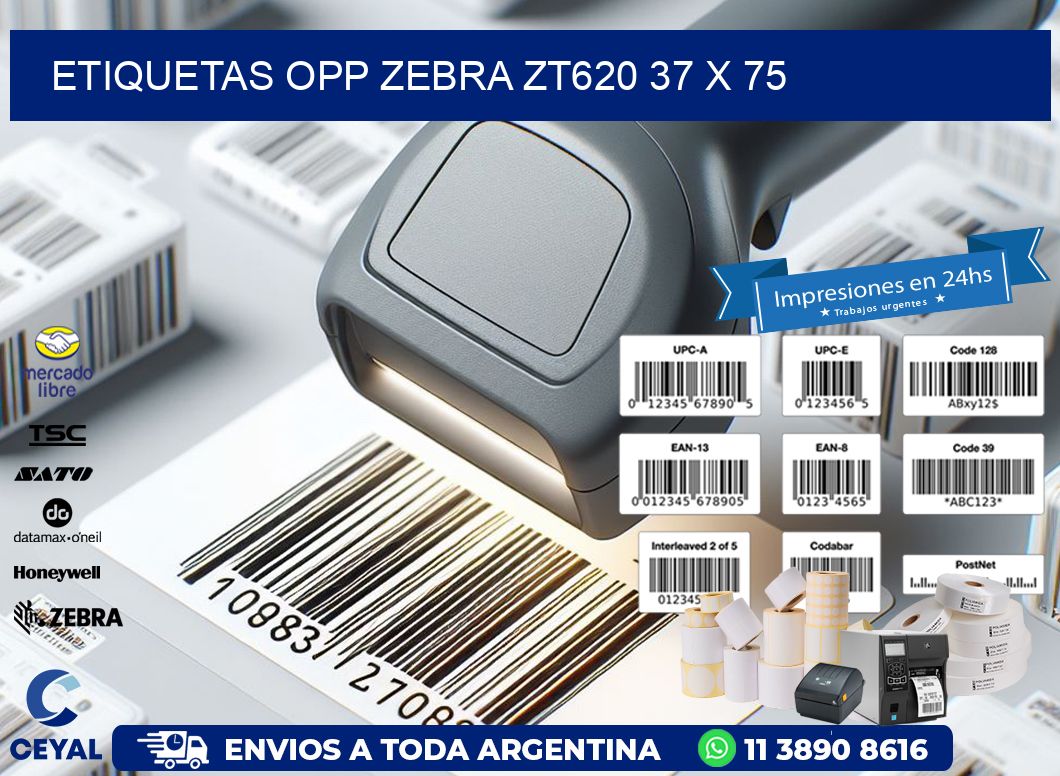 ETIQUETAS OPP ZEBRA ZT620 37 x 75