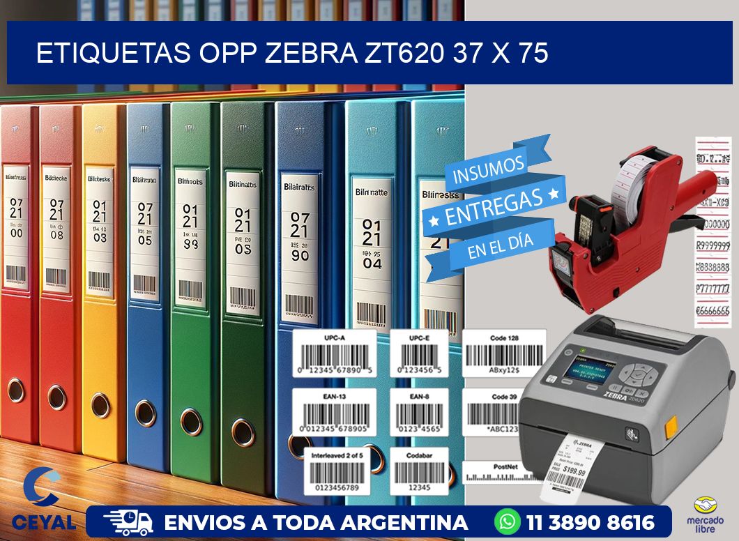 ETIQUETAS OPP ZEBRA ZT620 37 x 75