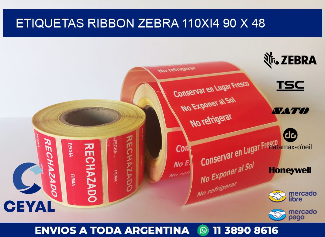 ETIQUETAS RIBBON Zebra 110Xi4 90 x 48